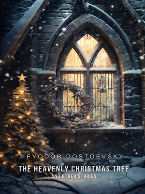 cover image of The Heavenly Christmas Tree and Other Stories